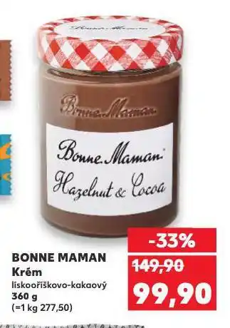 Kaufland Bonne maman krém nabídka