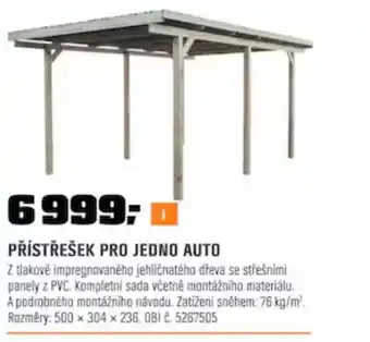 OBI PŘÍSTŘEŠEK PRO JEDNO AUTO nabídka