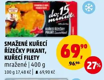 Penny Market SMAŽENÉ KUŘECÍ ŘÍZEČKY PIKANT, KUŘECÍ FILETY nabídka