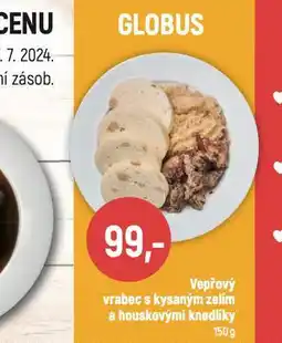 Globus Vepřový vrabec s kysaným zelím a houskovými knedlíky nabídka
