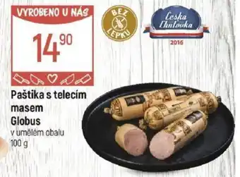 Globus Paštika s telecím masem Globus nabídka