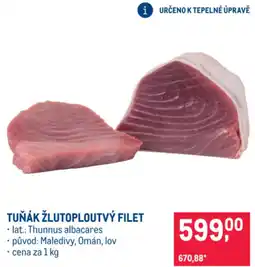 Makro TUŇÁK ŽLUTOPLOUTVÝ FILET nabídka