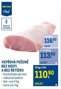 Makro VEPŘOVÁ PEČENĚ BEZ KOSTI A BEZ ŘETÍZKU nabídka