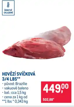 Makro HOVĚZÍ SVÍČKOVÁ 3/4 LBS nabídka