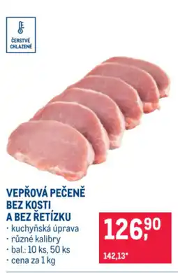 Makro VEPŘOVÁ PEČENĚ BEZ KOSTI A BEZ ŘETÍZKU nabídka