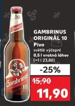 Kaufland GAMBRINUS ORIGINÁL 10 Pivo nabídka