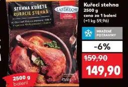 Kaufland Kuřecí stehna 2500 g nabídka