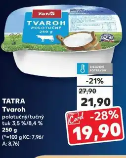 Kaufland TATRA Tvaroh nabídka