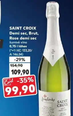 Kaufland SAINT CROIX Demi sec, Brut, Rose demi sec nabídka