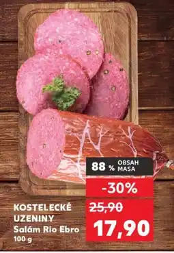 Kaufland KOSTELECKÉ UZENINY Salam Rio Ebro 100 g nabídka