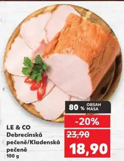 Kaufland LE & CO Debrecínská (pečeně/Kladenská pečeně 100 g nabídka