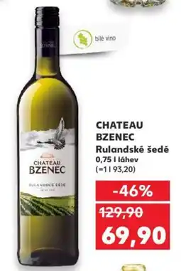 Kaufland CHATEAU BZENEC Rulandské šedé nabídka