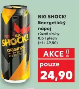 Kaufland BIG SHOCK! Energetický nápoj nabídka