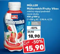 Kaufland MÜLLER Müllermilch/Fruity Vibes nabídka