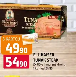 Terno F. J. KAISER TUŇÁK STEAK nabídka