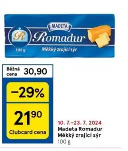 Tesco Madeta Romadur Měkký zrající sýr 100 g nabídka