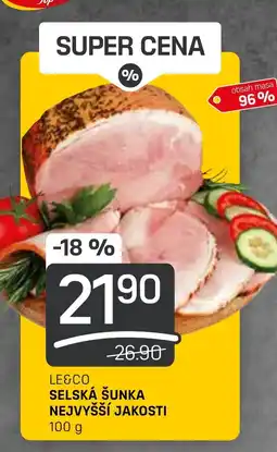 Flop LE&CO SELSKÁ ŠUNKA NEJVYŠŠÍ JAKOSTI nabídka