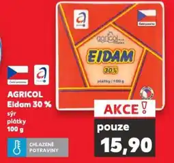 Kaufland AGRICOL Eidam 30% nabídka