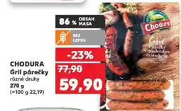 Kaufland CHODURA Gril párečky nabídka
