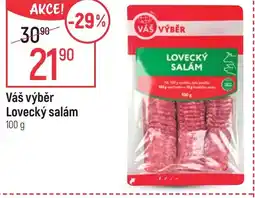 Globus Váš výběr Lovecký salám 100 g nabídka