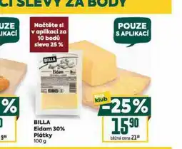Billa Eidam 30% plátky nabídka