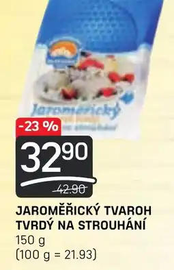 Flop JAROMĚŘICKÝ TVAROH TVRDÝ NA STROUHÁNÍ nabídka