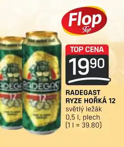 Flop RADEGAST RYZE HOŘKÁ 12 0.5L nabídka