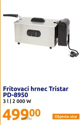 Action Fritovací hrnec Tristar PD-8950 nabídka