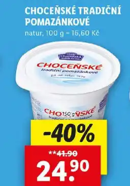 Lidl CHOCEŇSKÉ TRADIČNÍ POMAZÁNKOVÉ nabídka