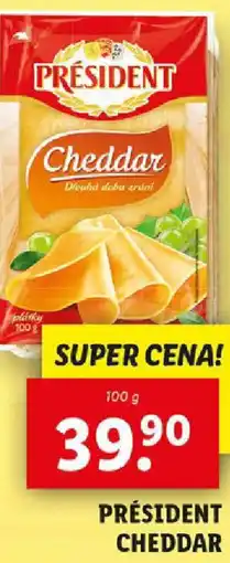 Lidl PRÉSIDENT CHEDDAR nabídka
