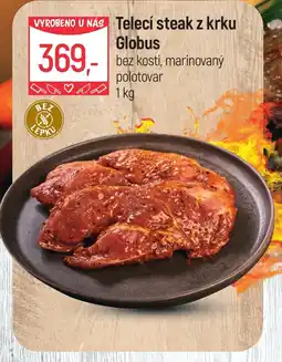 Globus Telecí steak z krku Globus nabídka
