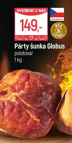 Globus Párty šunka Globus nabídka