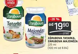ZÁRUBOVA TATARKA, ZÁRUBOVA MAJONÉZA