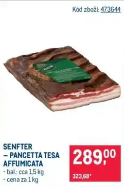 Makro SENFTER PANCETTA TESA AFFUMICATA nabídka