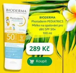 BIODERMA Photoderm PEDIATRICS Mléko na opalování pro