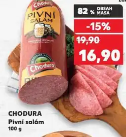 Kaufland CHODURA Pivní salám 100 g nabídka