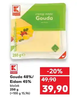 Kaufland Gouda 48%/ Eidam 45% nabídka