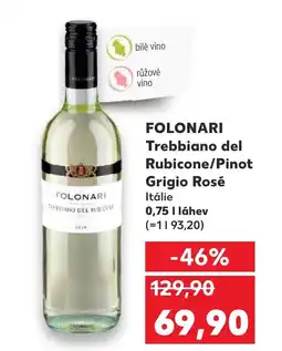Kaufland FOLONARI Trebbiano del Rubicone/Pinot Grigio Rosé nabídka