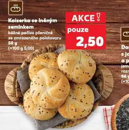 Kaufland Kaiserka se lněným semínkem nabídka