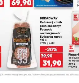 Kaufland Breadway kváskový chléb pšeničnožitný nabídka