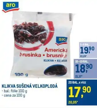 Makro KLIKVA SUŠENÁ VELKOPLODÁ nabídka