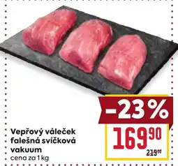 Billa Vepřový váleček falešná svíčková vakuum nabídka