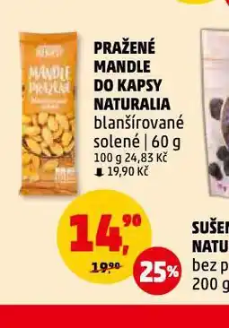 Penny Market Pražené mandle do kapsy naturalia nabídka
