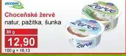 Choceňské žervé natur, pažitka, šunka