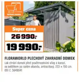 OBI FLORAWORLD PLECHOVÝ ZAHRADNÍ DOMEK nabídka