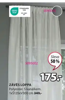 JYSK ZÁVĚS LOPPA nabídka