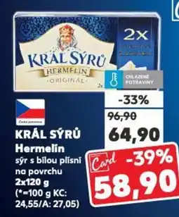 Kaufland KRÁL SÝRŮ Hermelin nabídka