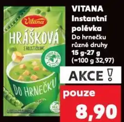 Kaufland VITANA Instantní polévka nabídka