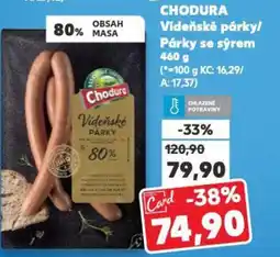 Kaufland CHODURA Vídeňské párky/ Párky se sýrem nabídka