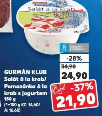 Kaufland GURMÁN KLUB Salát à la krab/ Pomazánka à la krab s jogurtem nabídka